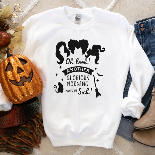 Glorious Morning Shirt | Sanderson Sister Halloween Sweatshirt